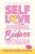 Self-Love Journal for Badass Women, Swear Word Edition: Funny Sweary Affirmations, Sarcastic Self-Help Humor, and Guided Prompts for Letting Go (Swearing Self-Help Humor)