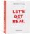 Let’s Get Real Guided Journal with 240 Writing Prompts for Self Reflection, Personal Growth & Mindfulness, Undated Self Care Journal for Women & Men, Mental Health, Gratitude, Therapy & Wellness