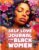 Self Love Journal for Black Women: A Guided Workbook for Daily Affirmations, Healing, and Manifestation – 365 Days of Positive Practices, Confidence Boosts, and Soulful Reflections